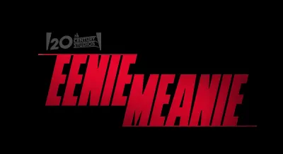 Фильм «Eenie Meanie»